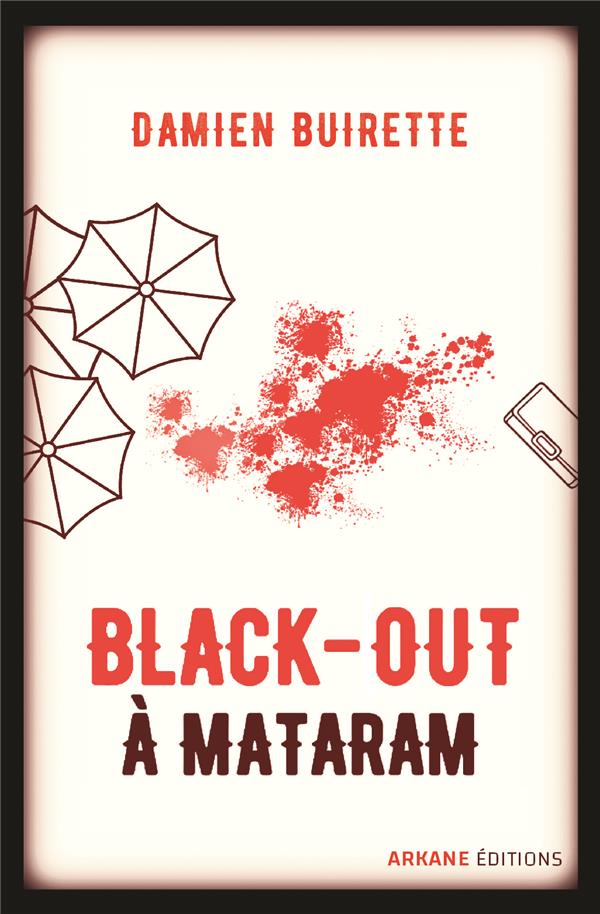 BLACK-OUT A MATARAM