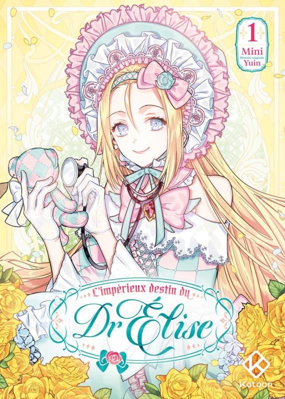 L'IMPERIEUX DESTIN DU DR ELISE - TOME 1