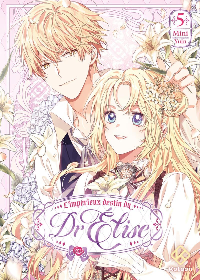 L'IMPERIEUX DESTIN DU DR ELISE - TOME 5 - VOL05