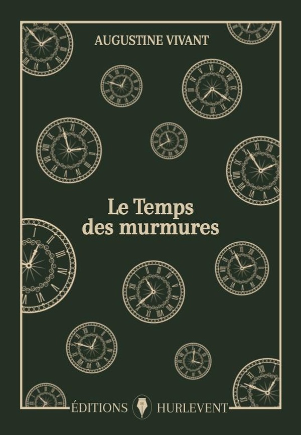 LE TEMPS DES MURMURES