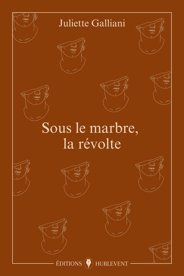 SOUS LE MARBRE, LA REVOLTE