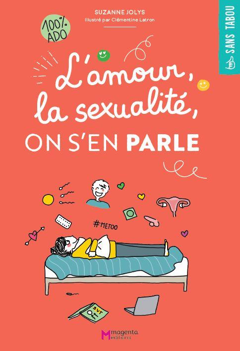 L'AMOUR, LA SEXUALITE, ON S'EN PARLE - ILLUSTRATIONS, COULEUR