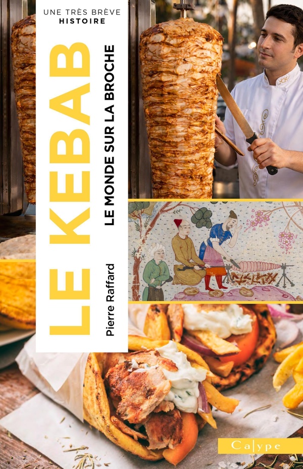 KEBAB - LE MONDE SUR LA BROCHE