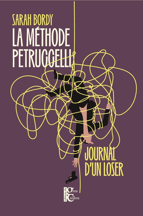 LA METHODE PETRUCCELLI - JOURNAL D'UN LOSER