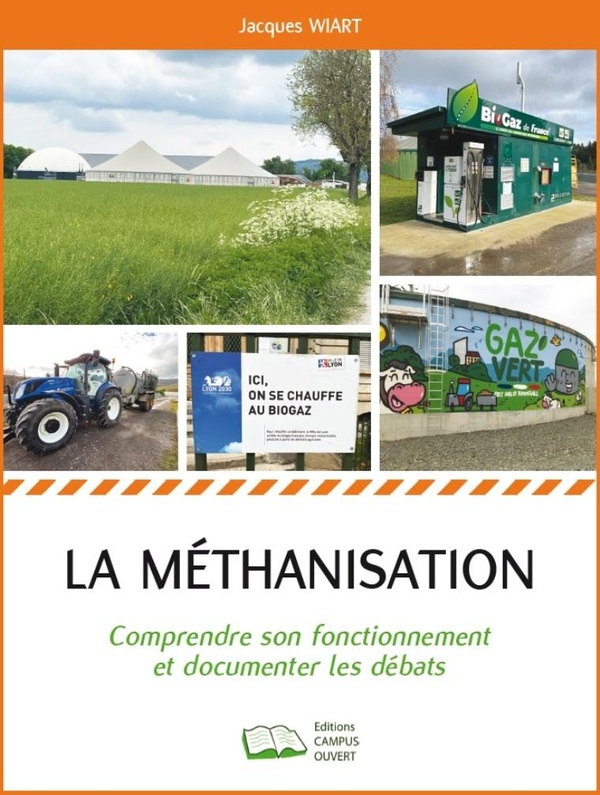 LA METHANISATION - COMPRENDRE SON FONCTIONNEMENT ET DOCUMENTER LES DEBATS