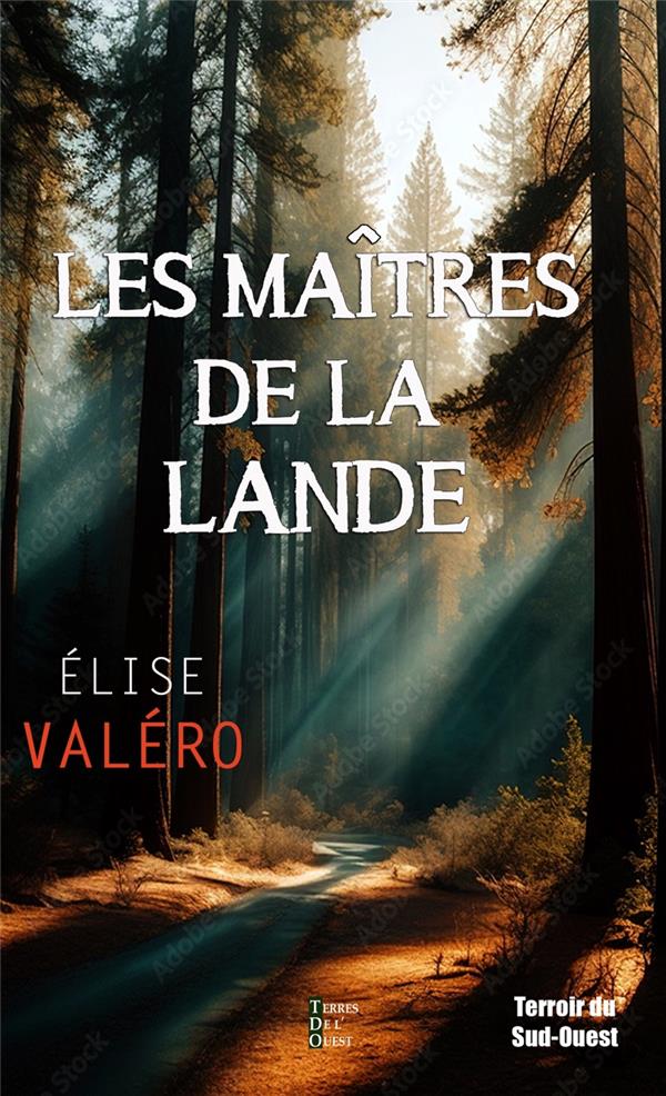 LES MAITRES DE LA LANDE