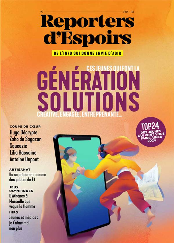 REPORTERS D'ESPOIRS - N 3 CES JEUNES QUI ONT LA GENERATIONS SOLUTIONS