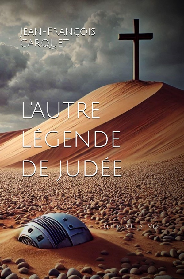 L'AUTRE LEGENDE DE JUDEE