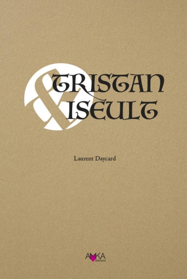 TRISTAN & ISEULT