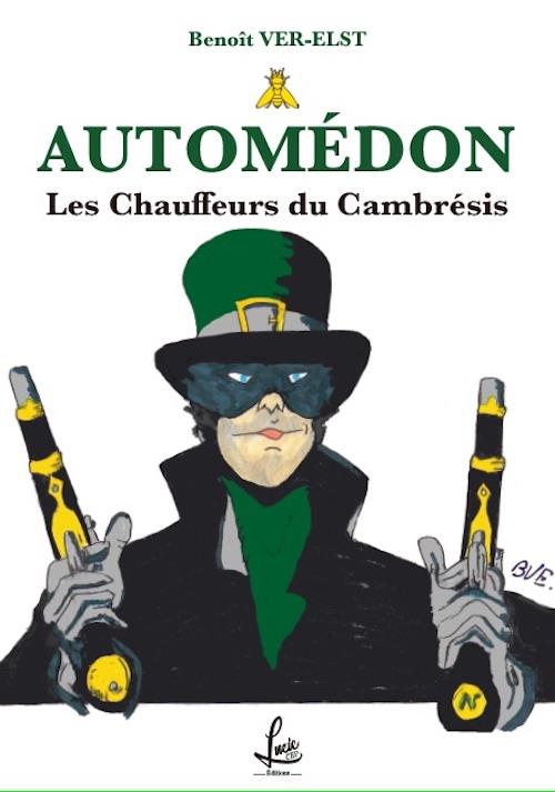 AUTOMEDON - T01 - AUTOMEDON - LES CHAUFFEURS DU CAMBRESIS