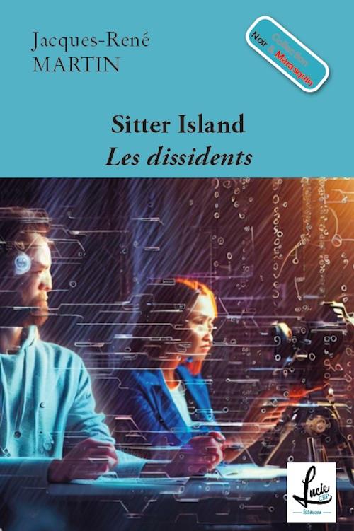 SITTER ISLAND - T01 - SITTER ISLAND - LES DISSIDENTS
