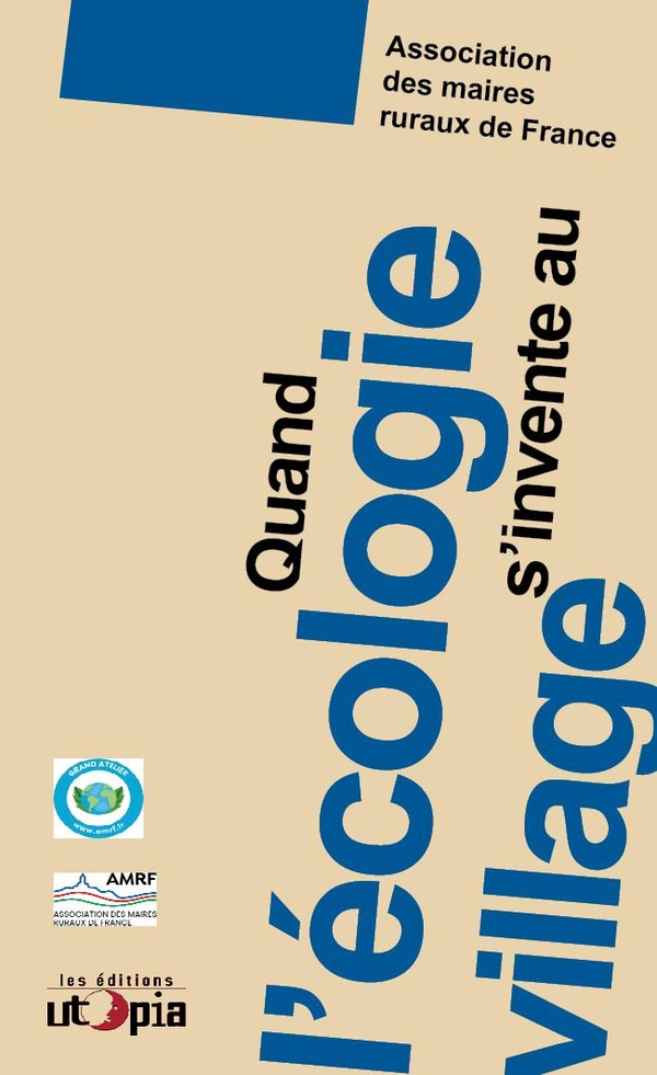 QUAND L'?COLOGIE S'INVENTE AU VILLAGE