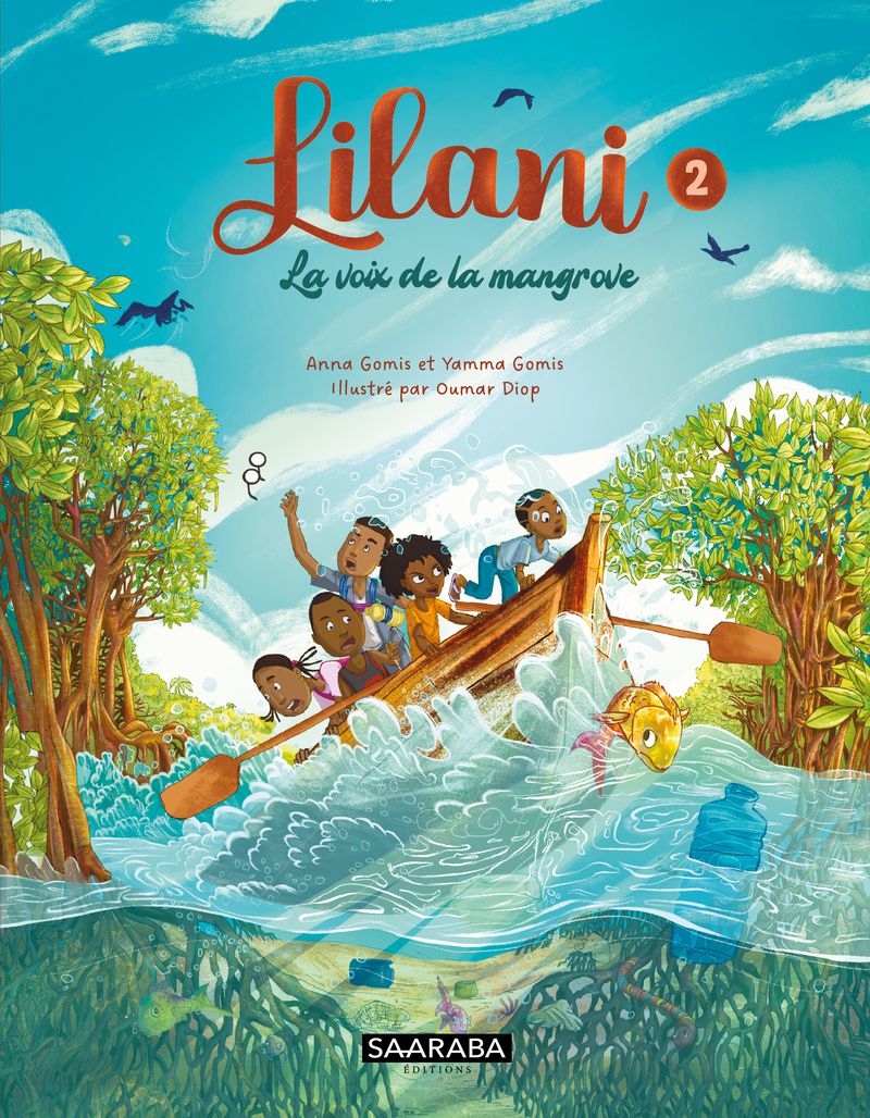 LILANI , LA VOIX DE LA MANGROVE