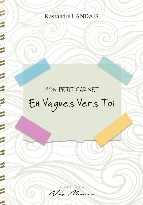 MON PETIT CARNET - EN VAGUES VERS TOI