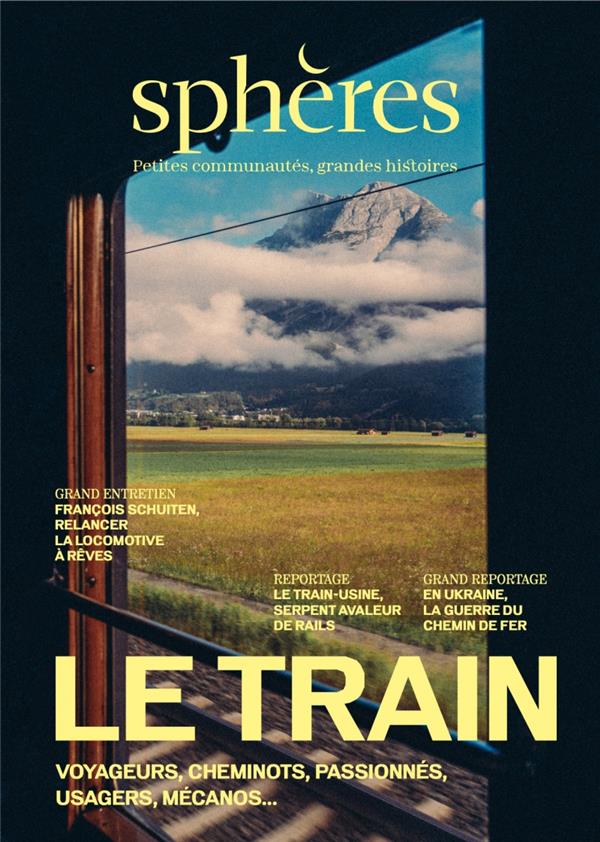 SPHERES 15 - LE TRAIN