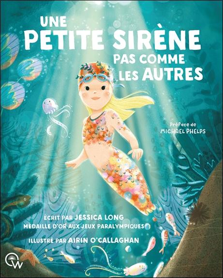 UNE PETITE SIRENE PAS COMME LES AUTRES