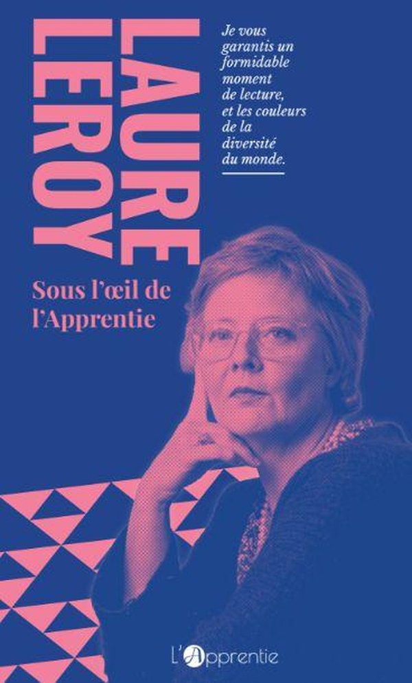 LAURE LEROY SOUS L'A IL DE L'APPRENTIE