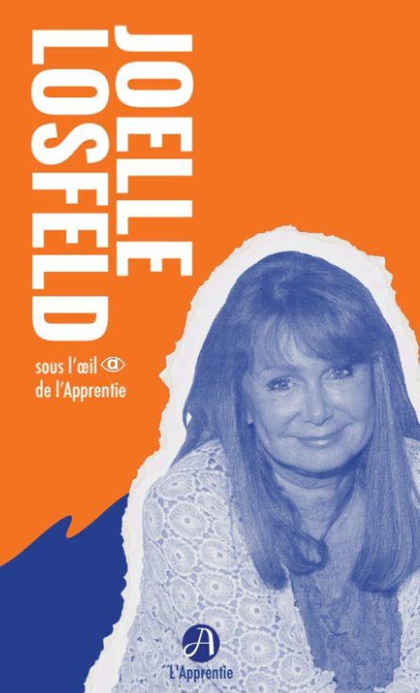 JOELLE LOSFELD SOUS L'A IL DE L'APPRENTIE