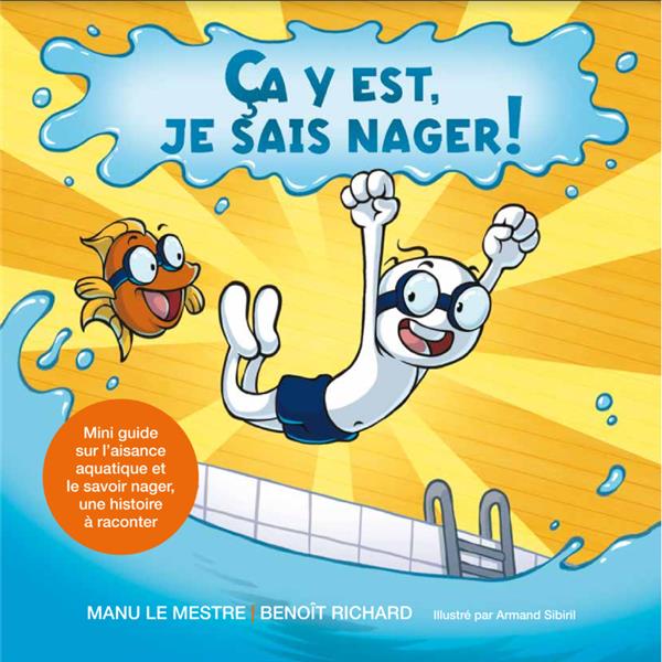CA Y EST, JE SAIS NAGER !