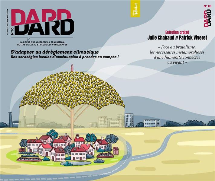 DARD/DARD N 10 : S'ADAPTER AU DEREGLEMENT CLIMATIQUE - PRINTEMPS 2024