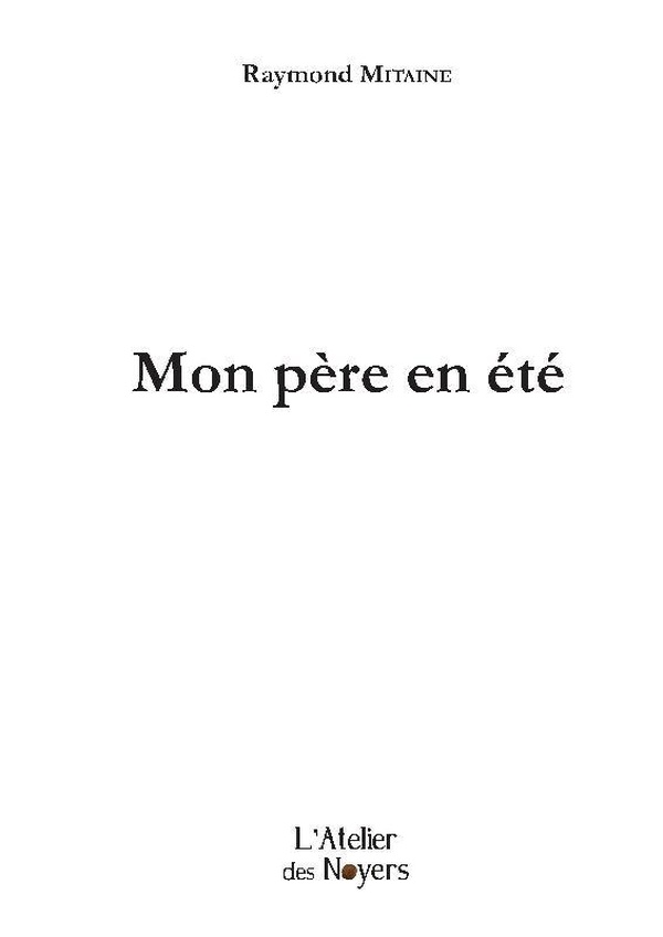 MON PERE EN ETE