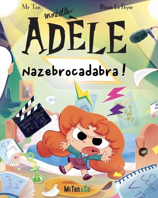 BD MORTELLE ADELE - TOME 23 - NAZEBROCADABRA !