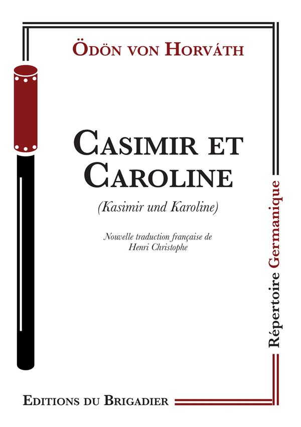 CASIMIR ET CAROLINE