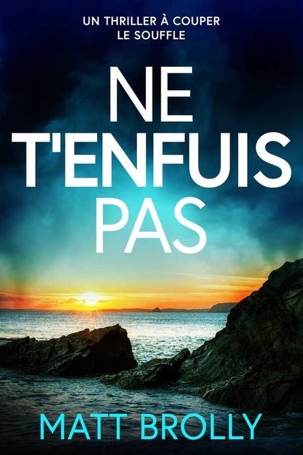 NE T'ENFUIS PAS