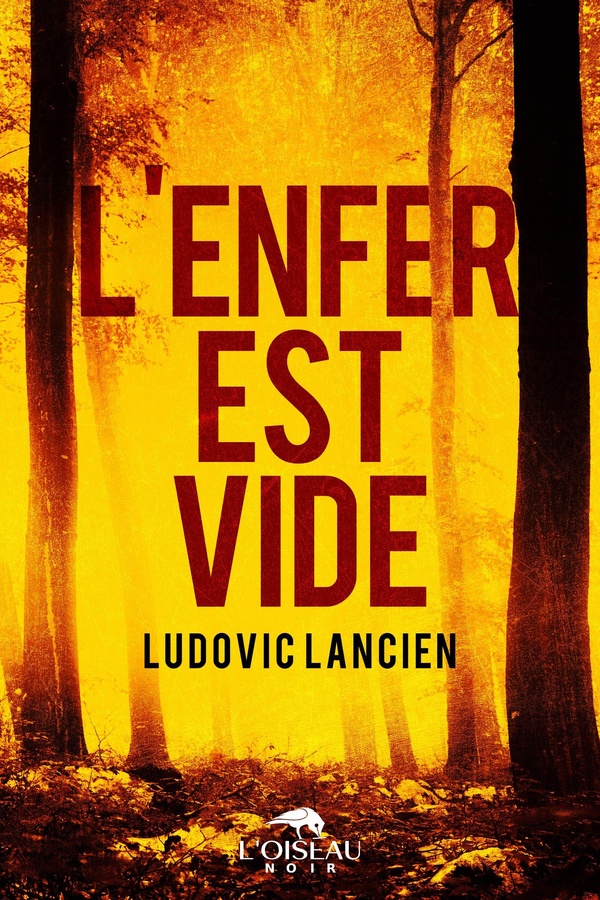 L'ENFER EST VIDE