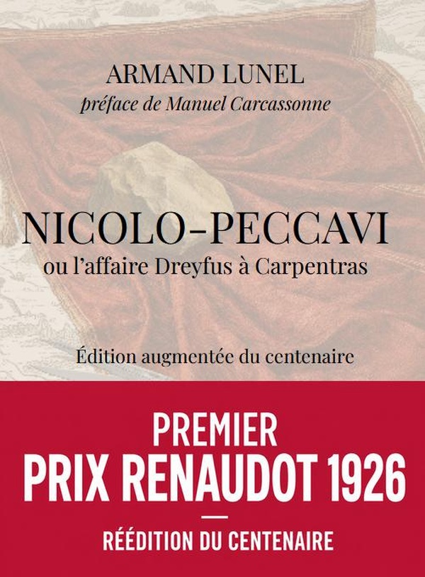 NICOLO-PECCAVI - OU L'AFFAIRE DREYFUS A CARPENTRAS