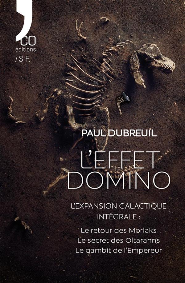L'EFFET DOMINO - INTEGRALE DE L'EXPANSION GALACTIQUE