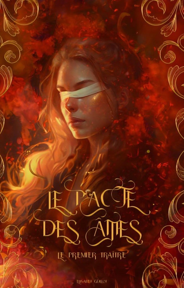 LE PACTE DES AMES - LE PREMIER TRAITRE - LIVRE I