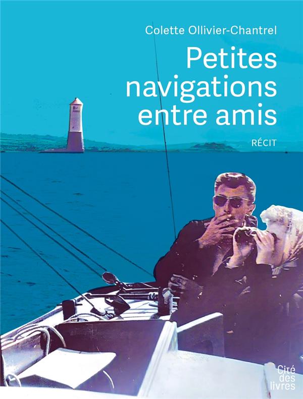 PETITES NAVIGATIONS ENTRE AMIS