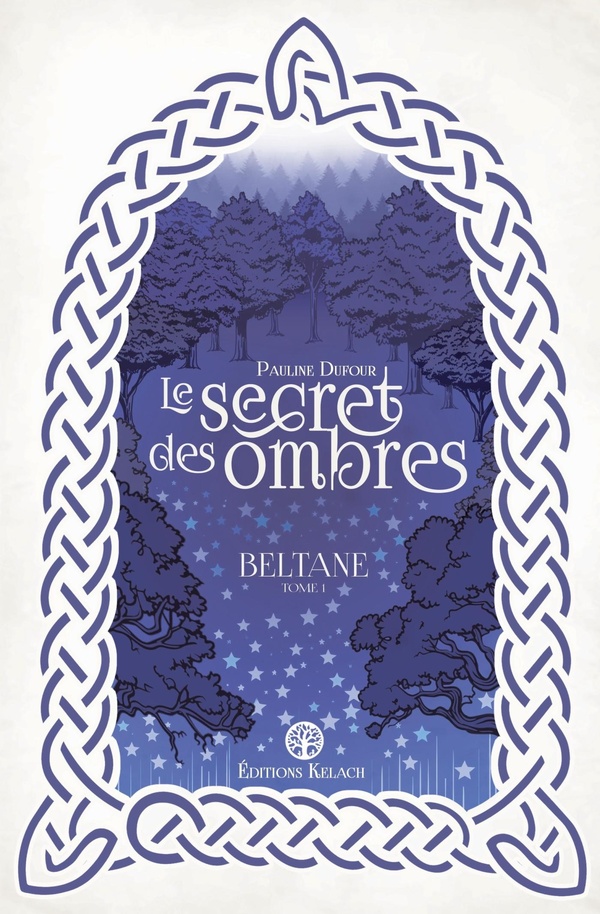 BELTANE - T01 - BELTANE - LE SECRET DES OMBRES