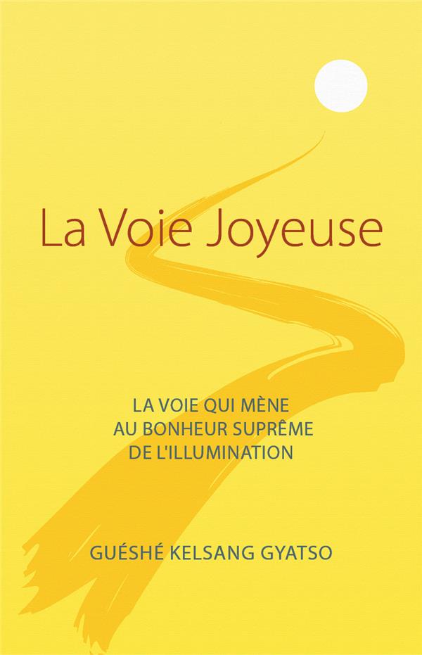 LA VOIE JOYEUSE
