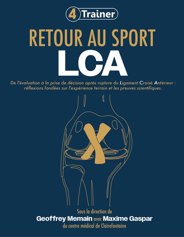 RETOUR AU SPORT - LCA - DE L'EVALUATION A LA PRISE DE DECISION APRES RUPTURE DU LIGAMENT CROISE ANTE