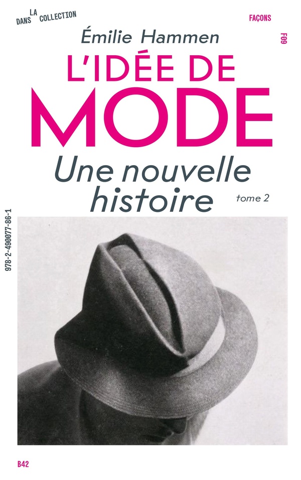 L' IDEE DE MODE (T.2) - UN DEVENIR-ART