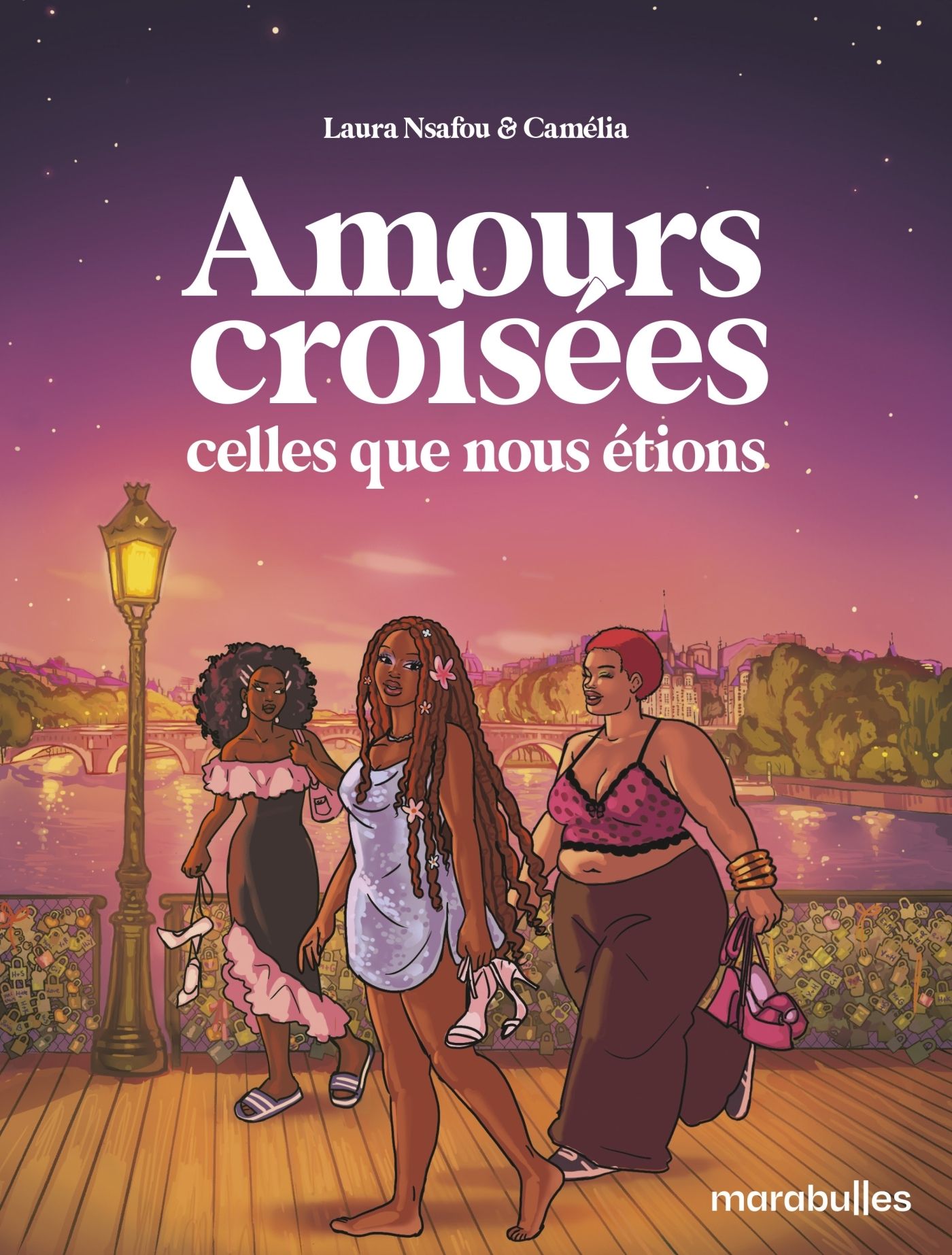 AMOURS CROISEES - CELLES QUE NOUS ETIONS