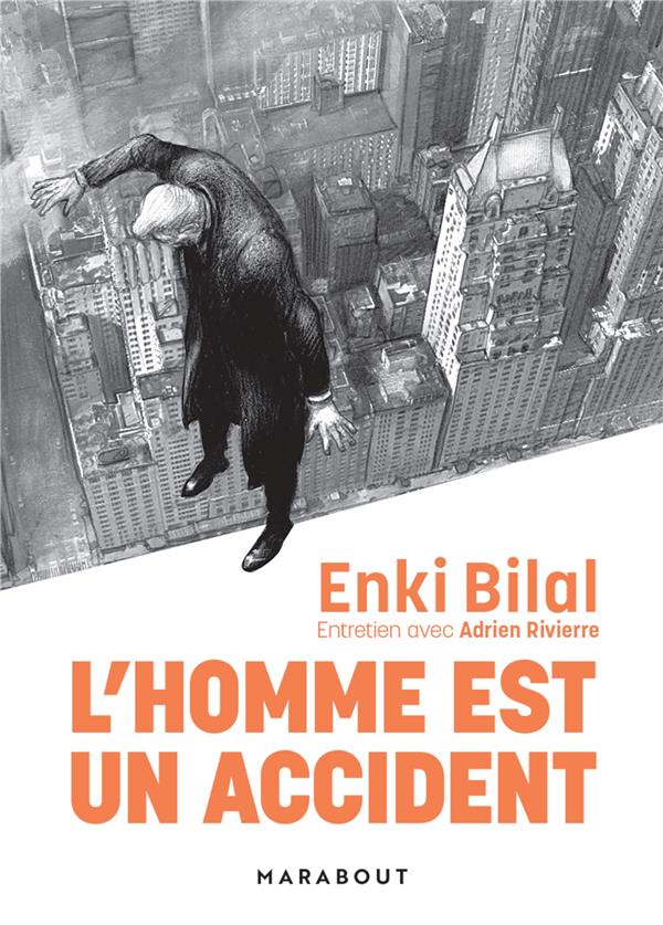 L'HOMME EST UN ACCIDENT
