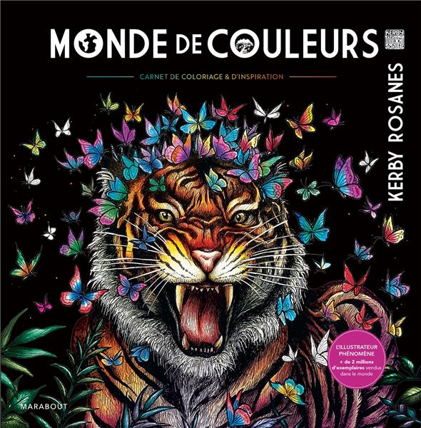 MONDE DE COULEURS - CARNET DE COLORIAGE & D'INSPIRATION