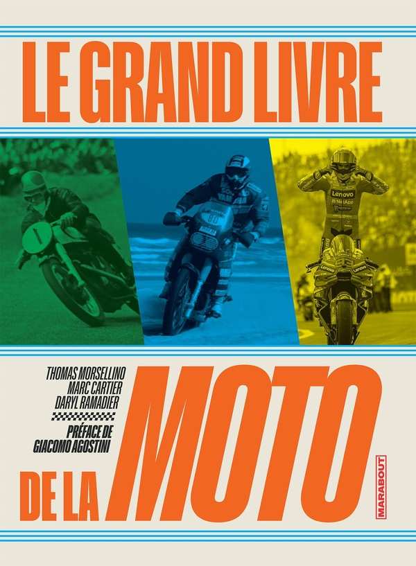 LE GRAND LIVRE DE LA MOTO