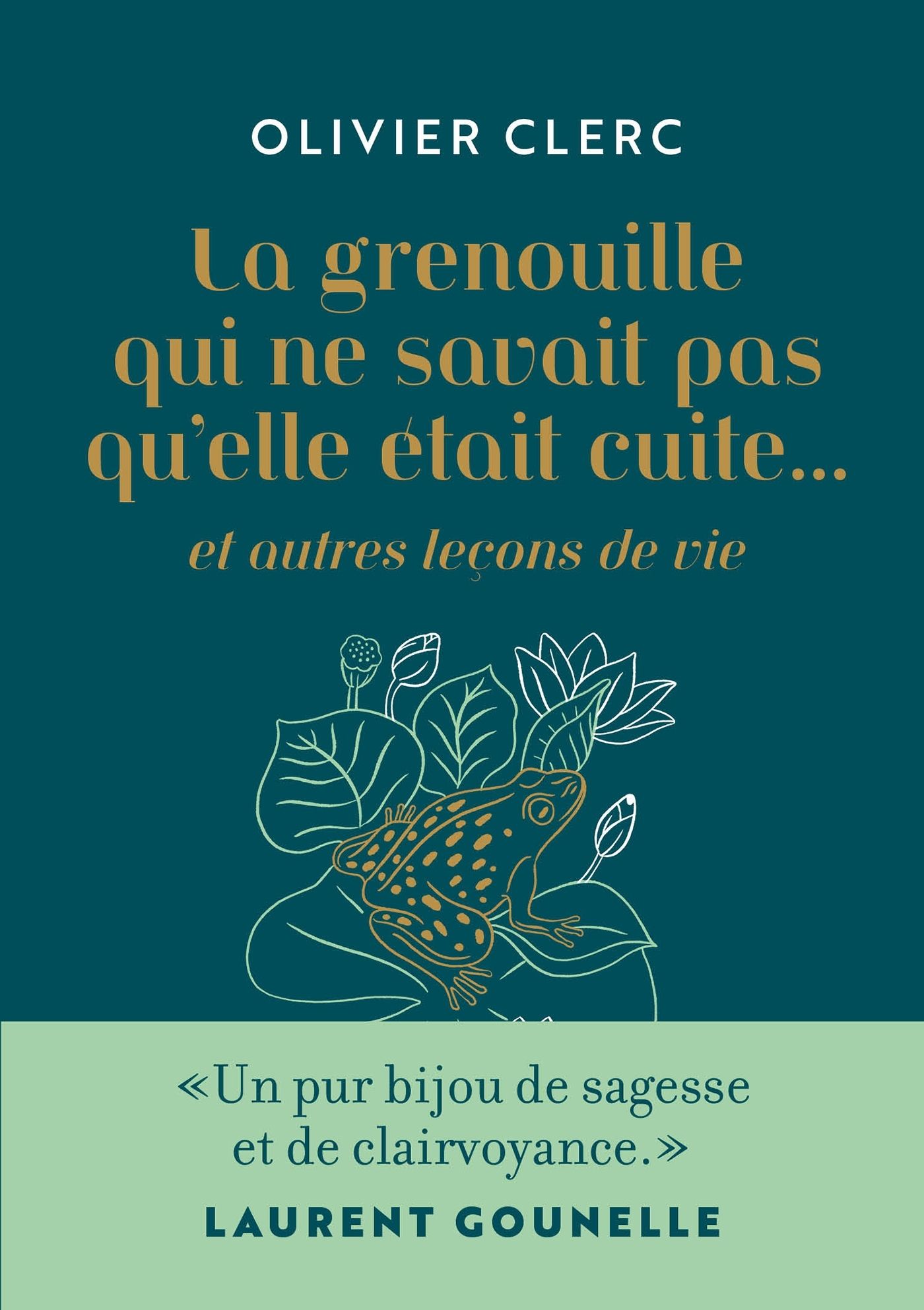 LA GRENOUILLE QUI NE SAVAIT PAS QU'ELLE ETAIT CUITE - VERSION COLLECTOR
