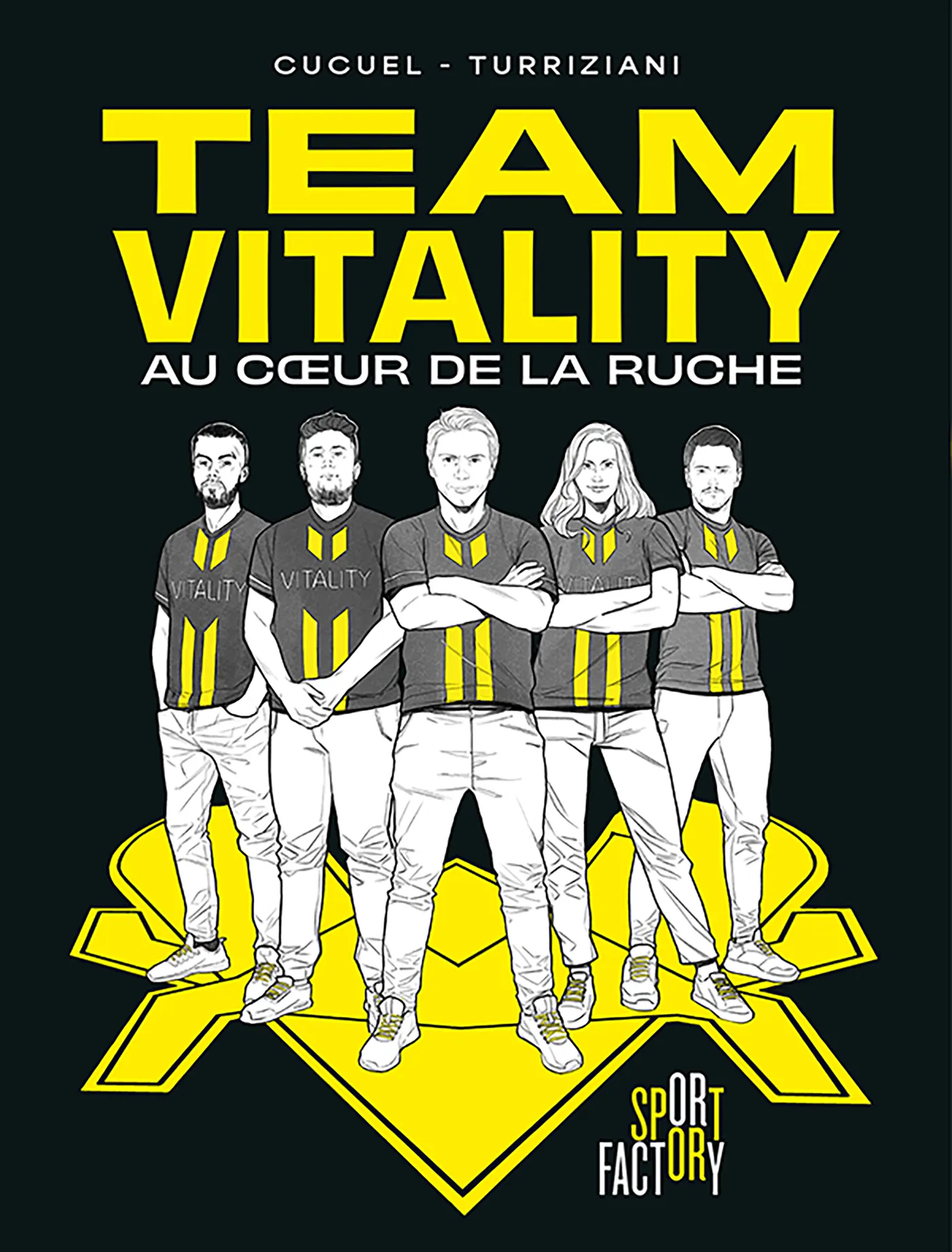 TEAM VITALITY - AU COEUR DE LA RUCHE