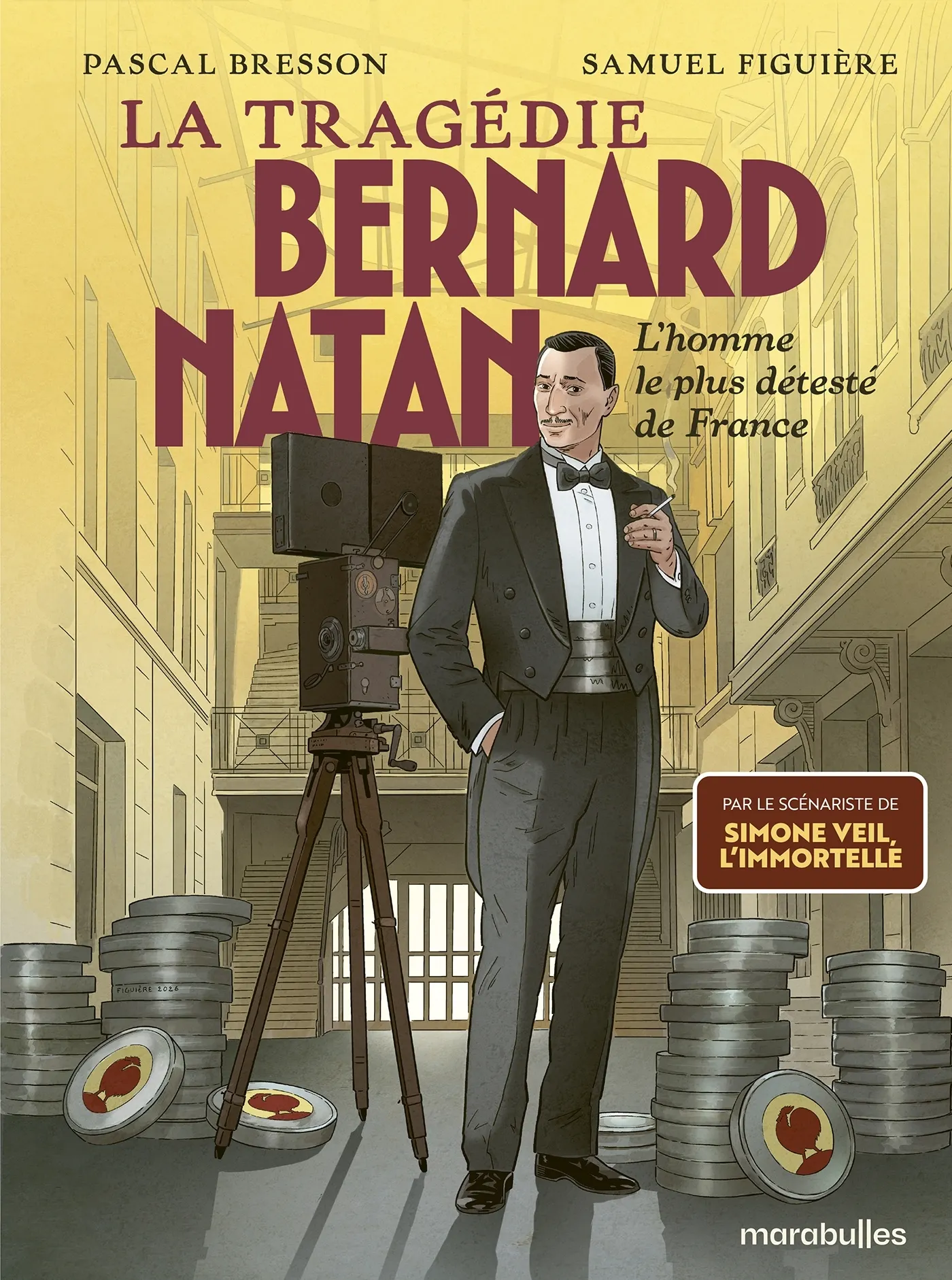 LA TRAGEDIE BERNARD NATAN - L'HOMME LE PLUS DETESTE DE FRANCE