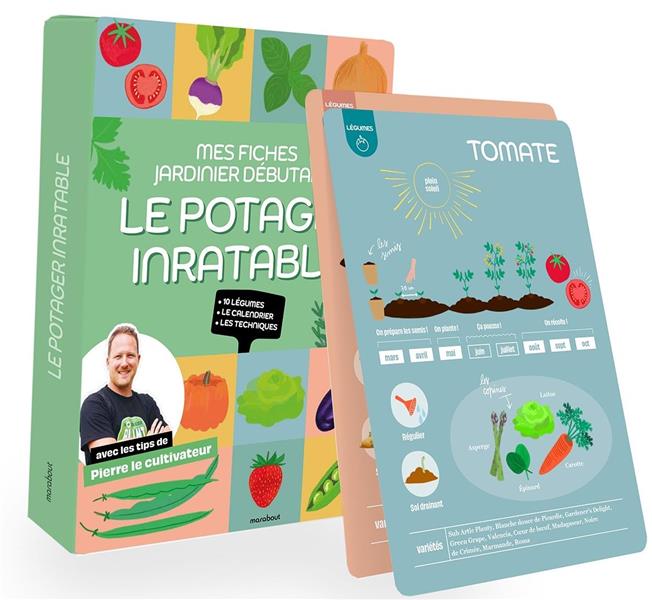 LES FICHES DU JARDINIER DEBUTANT - AU POTAGER