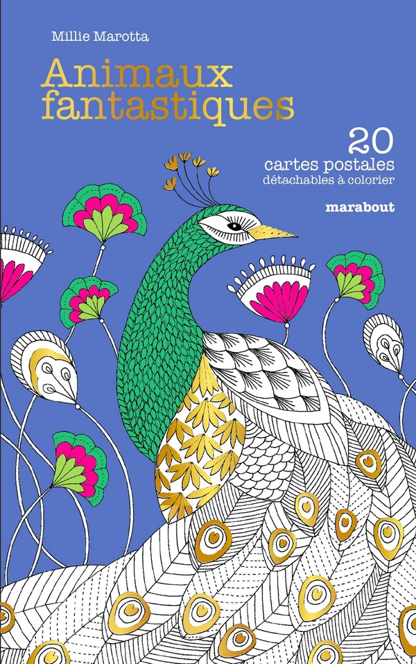 ANIMAUX FANTASTIQUES - 20 CARTES POSTALES DETACHABLES A COLORIER