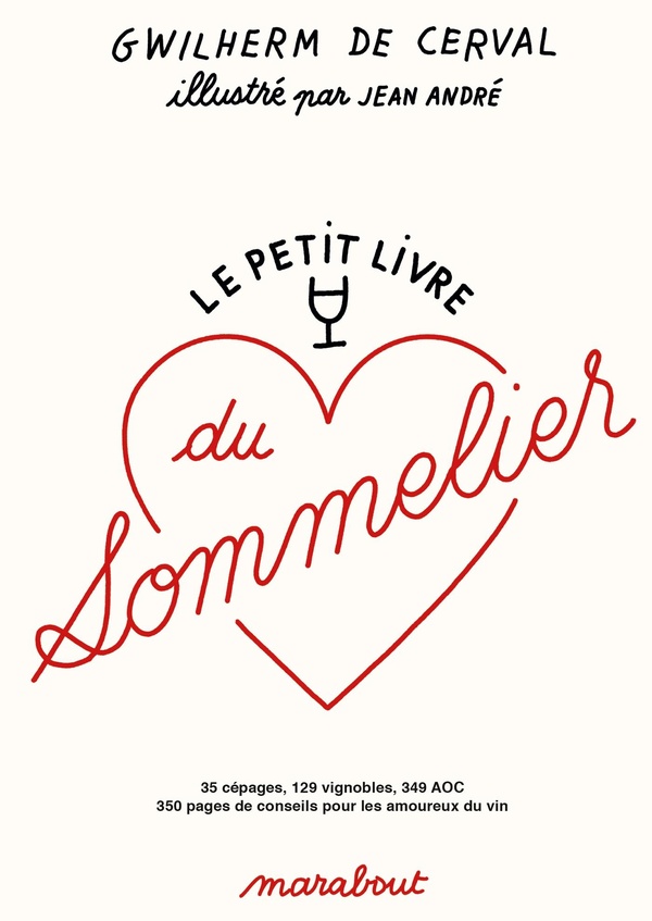 LE PETIT LIVRE DU SOMMELIER - NOUVELLE EDITION