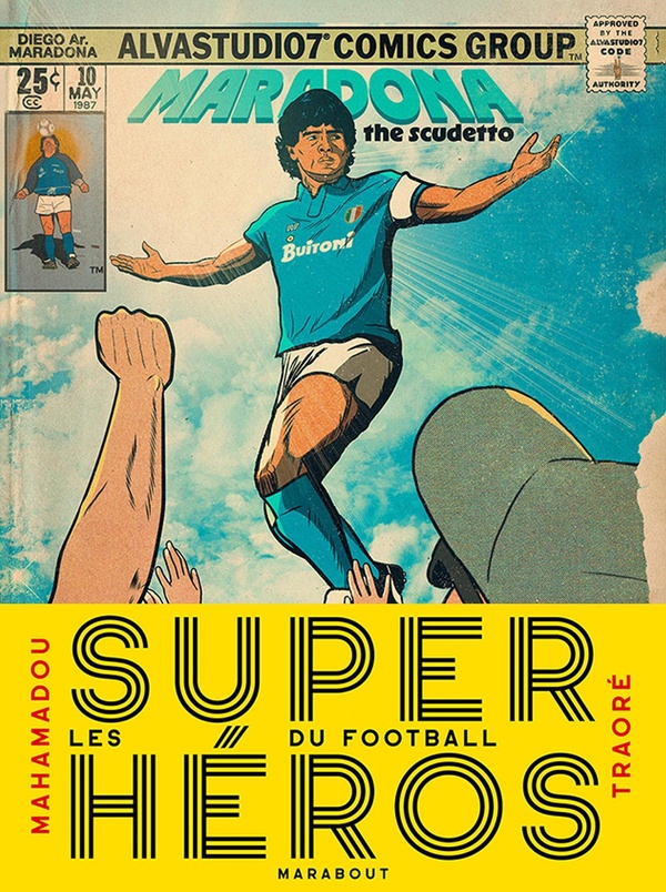LES SUPER HEROS DU FOOTBALL