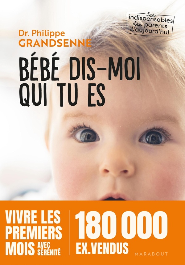 BEBE DIS-MOI QUI TU ES