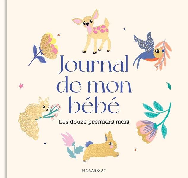 JOURNAL DE MON BEBE - LES DOUZE PREMIERS MOIS